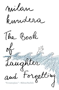 The Book of Laughter and Forgetting: A Novel