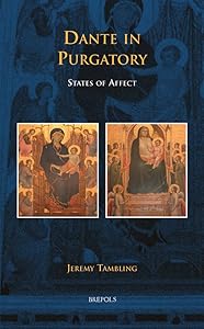 Dante in Purgatory: States of Affect (Disputatio)