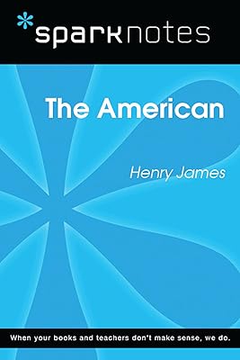 The American (SparkNotes Literature Guide) (SparkNotes Literature Guide Series)