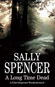 Long Time Dead (A Chief Inspector Woodend Mystery Book 15)
