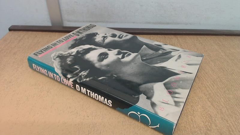 Flying into Love by D.M. Thomas