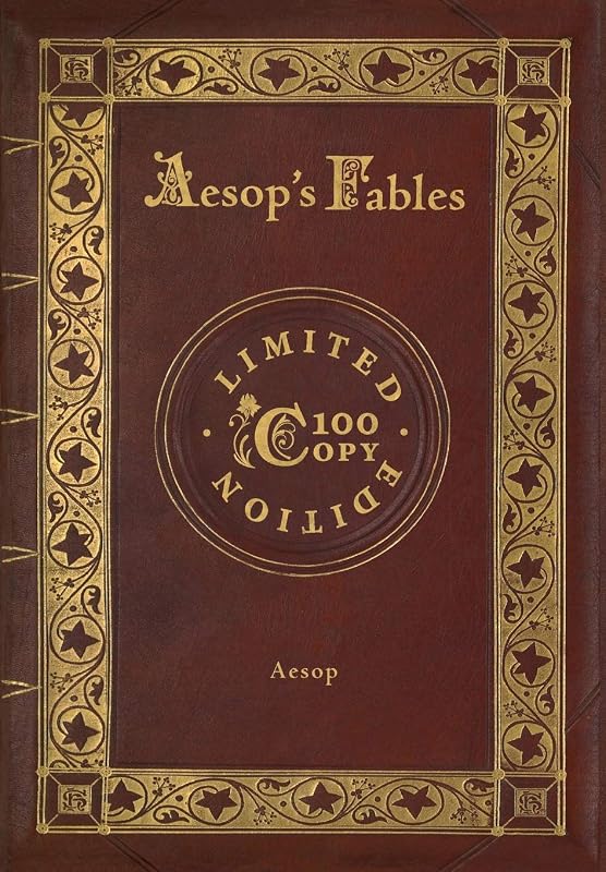 Aesop's Fables (100 Copy Limited Edition) by Aesop