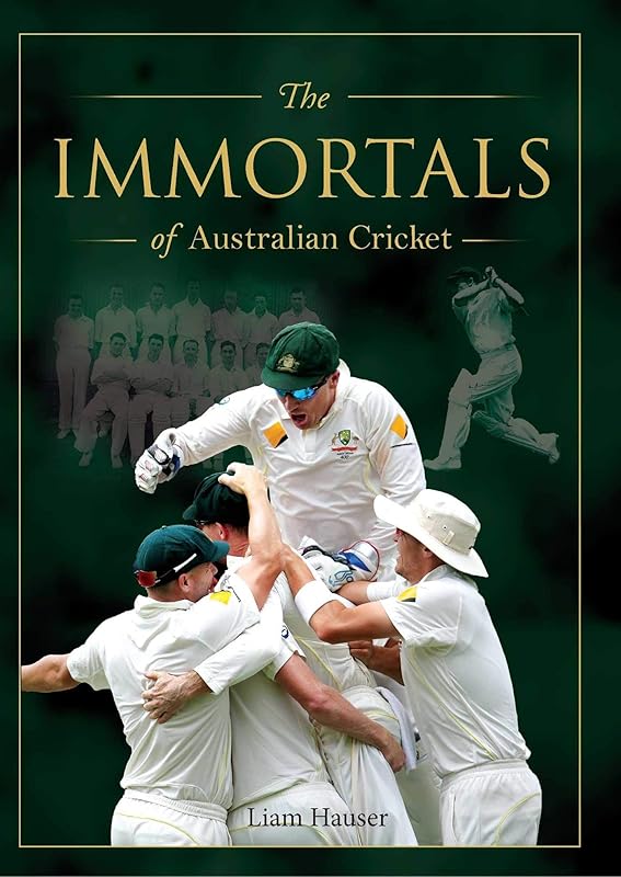 Immortals of Cricket by Liam Hauser