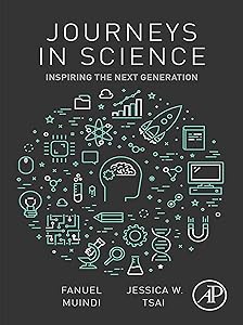 Journeys in Science: Inspiring the Next Generation by Fanuel Muindi