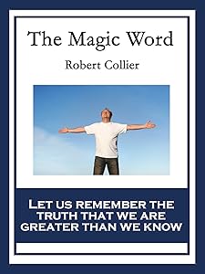 The Magic Word: With linked Table of Contents
