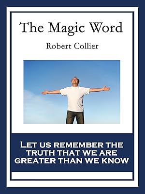 The Magic Word: With linked Table of Contents