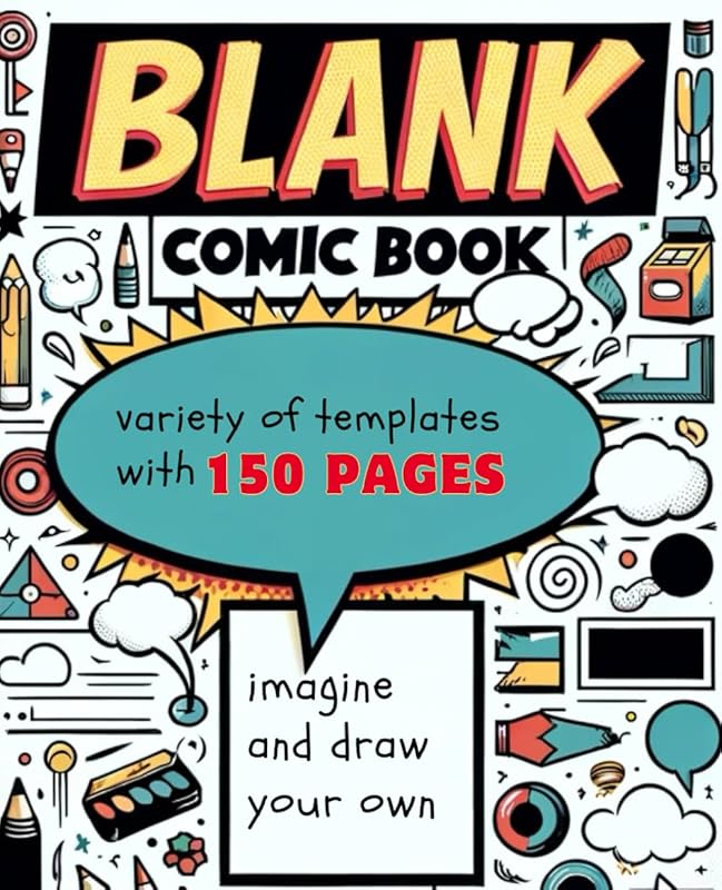 Icomic Book: Blank Comic Book Pages - Imagine And Draw Your Own by Tonny Fury