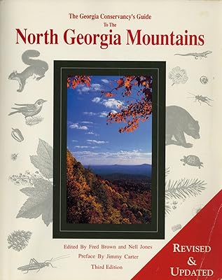 The Georgia Conservancy's Guide to the North Georgia Mountains