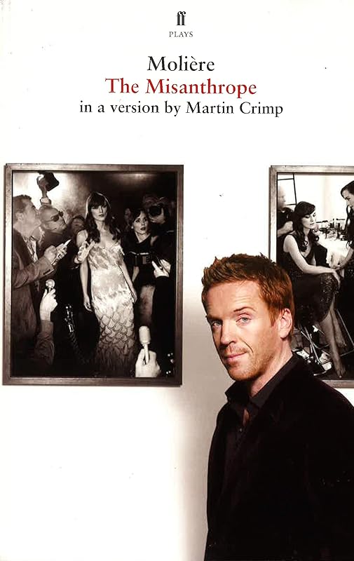 Misanthrope by Martin Crimp