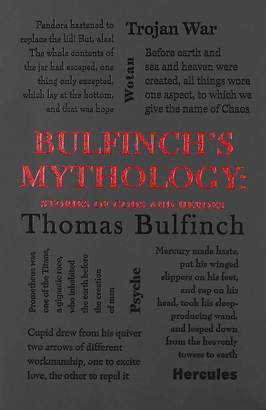 Bulfinch's Mythology: Stories of Gods and Heroes (Word Cloud Classics) by Thomas Bulfinch