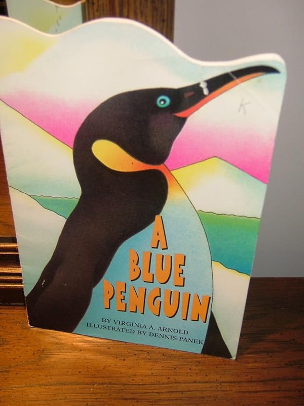 A Blue Penguin by Virginia Arnold