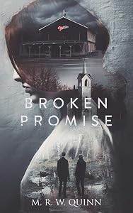 Broken Promise by M. R. W. Quinn