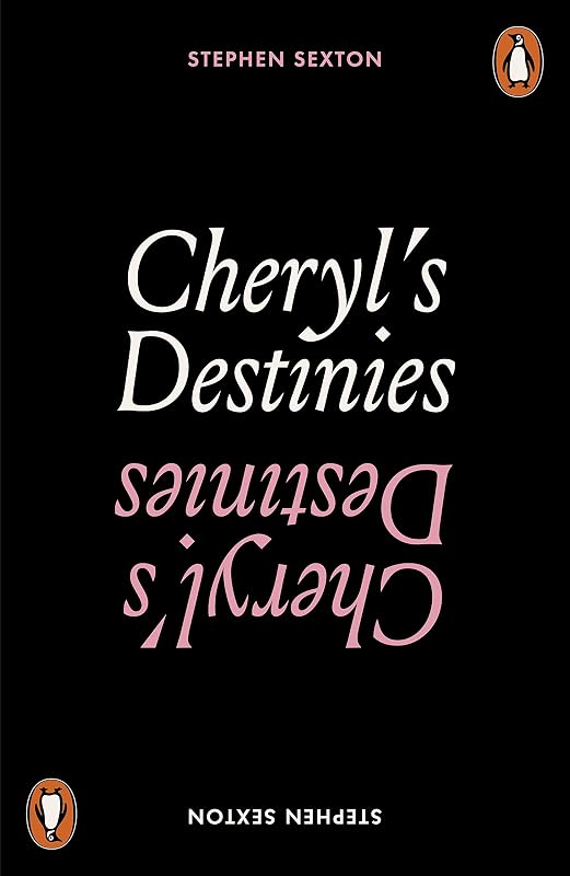 Cheryl's Destinies by Stephen Sexton