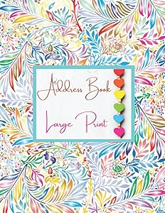 Address Book With Alphabetical Tabs: Large Print Address Book for Women & Seniors to Record Phone Numbers, Addresses, Emails, Birthdays and Notes (8.5 x 11 inches) 108 pages by m micha