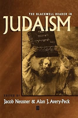 The Blackwell Reader in Judaism (Wiley Blackwell Readings in Religion)
