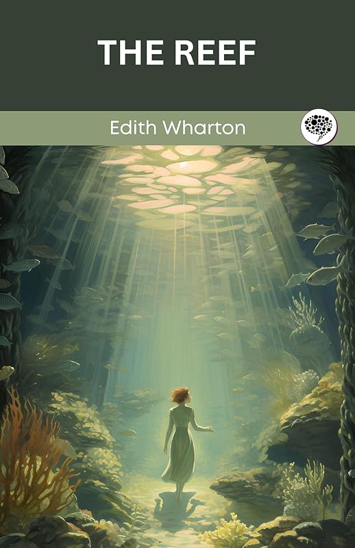 The Reef by Edith Wharton