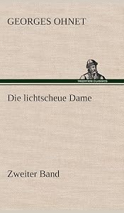 Die Lichtscheue Dame - Zweiter Band (German Edition)