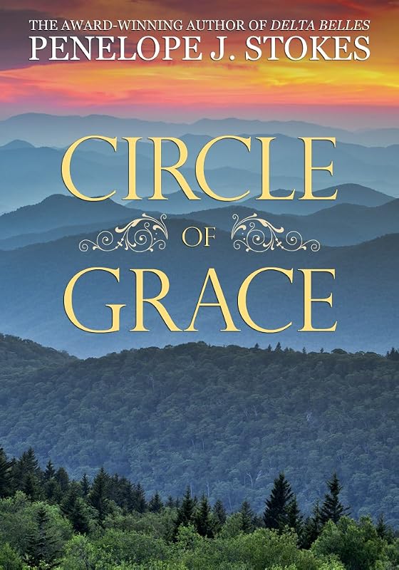 Circle of Grace by Penelope J. Stokes