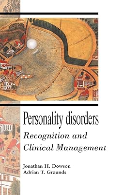 Personality Disorders: Recognition and Clinical Management