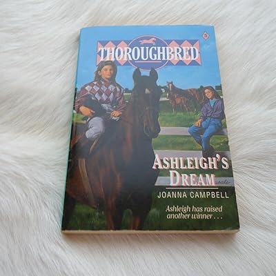 Ashleigh's Dream (Thoroughbred Series #5)