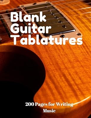 Blank Guitar Tablatures: 200 Pages of Guitar Tabs with Six 6-line Staves and 7 blank Chord diagrams per page. Write Your Own Music. Music Composition ... Music Journal, Blank Guitar Tabs)