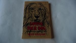 Losing Your Dog: Coping With Grief When a Pet Dies by Mickie Gustafson