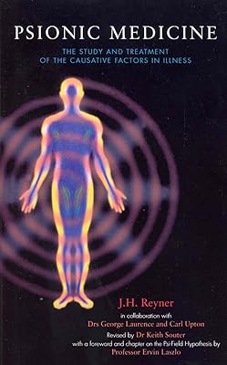 Psionic Medicine: The Study and Treatment of the Causative Factors in Illness