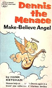 Dennis the Menace: Make-Believe Angel