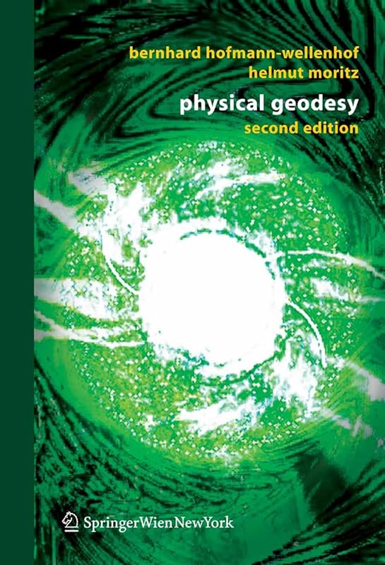 Physical Geodesy by Bernhard Hofmann-Wellenhof