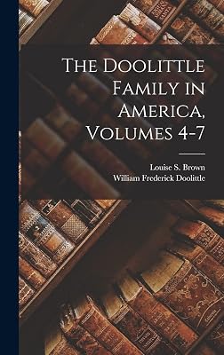 The Doolittle Family in America, Volumes 4-7