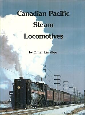 Canadian Pacific Steam Locomotives