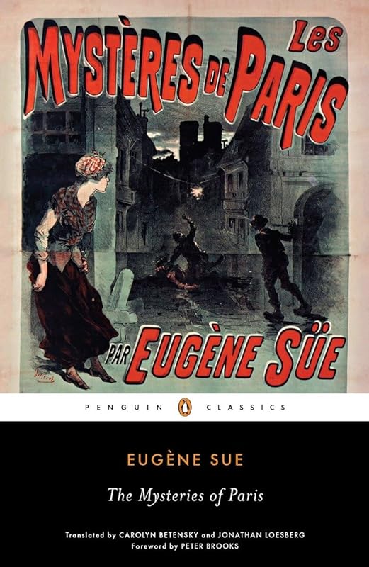 The Mysteries of Paris (Penguin Classics) by Eugene Sue