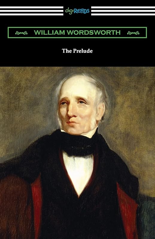 The Prelude by William Wordsworth