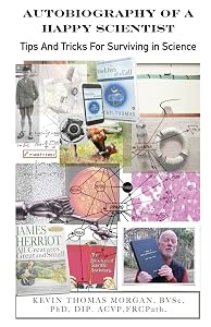 Autobiography of a Happy Scientist: Tips and Tricks for Surviving in Science
