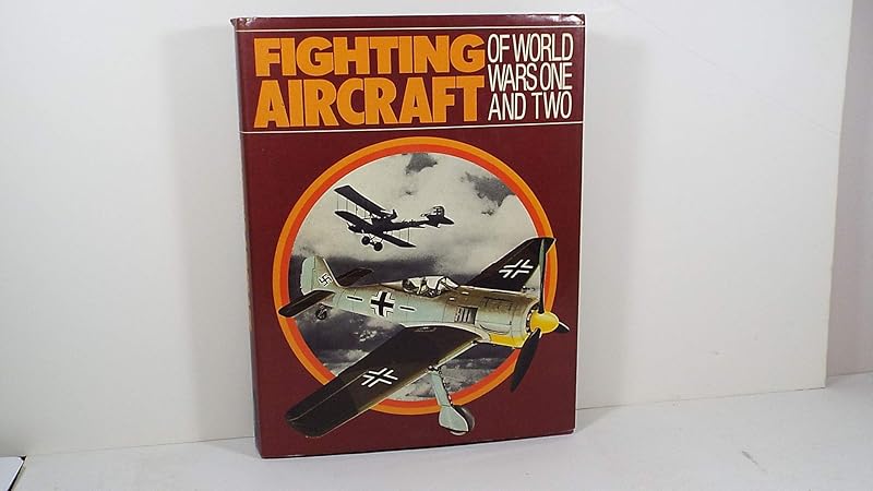 Fighting Aircrafts Of World War by Rh Value Publishing