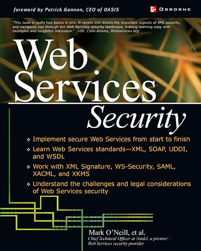 Web Services Security (Application Development) by Mark O'Neill