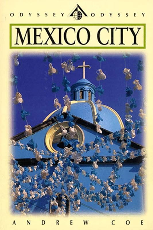 Mexico City by Andrew Coe