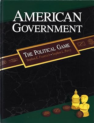 American Government: The Political Game