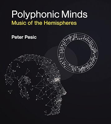 Polyphonic Minds: Music of the Hemispheres