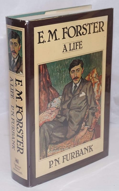 E.M. Forster: A Life by P.N. Furbank