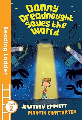 Danny Dreadnought Saves the World (Reading Ladder Level 2)