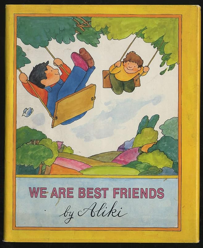 We Are Best Friends by Aliki