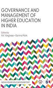 Governance and Management of Higher Education in India (India Higher Education Report) by N. V. Varghese