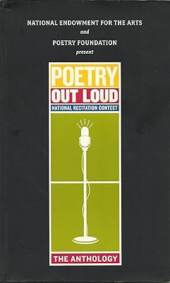 Poetry Out Loud the Anthology (National Recitation Contest)