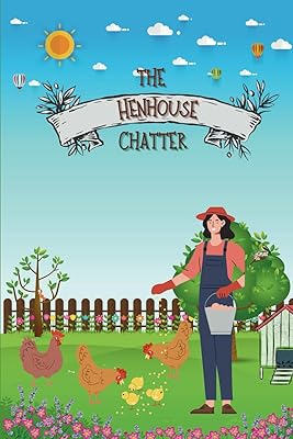 Henhouse Chatter Chicken Lovers Journal