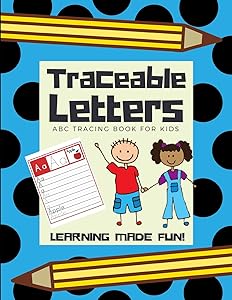 Traceable Letters, ABC Tracing Book for Kids (Alphabet Learning)