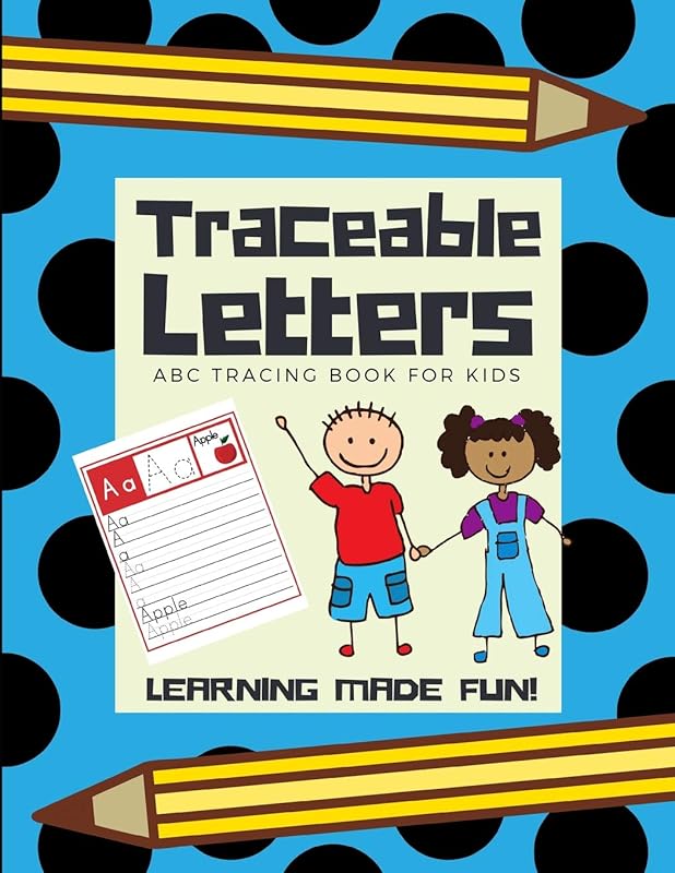 Traceable Letters, ABC Tracing Book for Kids (Alphabet Learning) by Arnie Lightning