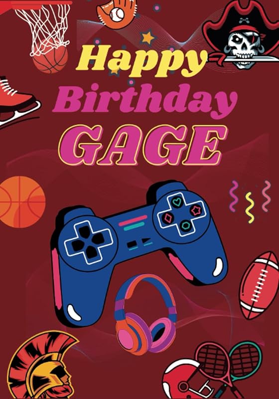 Happy Birthday Gage: Large Cool Coloring Birthday Book For Boys, Children, Kids, Teenagers, Ages 8-12,9-11,8-10,9-12 Year Old, Perfect Best Gift, ... See All My Birthday Books (Boy 9-18 age) by Benjamin Wise