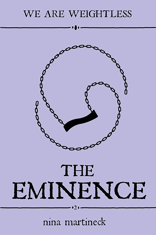 The Eminence (The Knowers Book 2) by Nina Martineck
