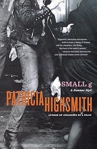 Small g: A Summer Idyll